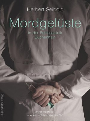 cover image of Mordgelüste in der Schlossklinik Buchenhain